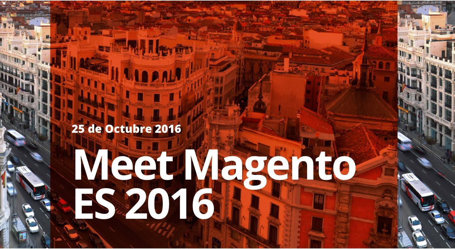 Meet Magento 2016 Madrid
