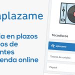 Aplázame, financia en plazos los pagos en tu tienda online