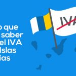 ¿Deben cobrar el IVA a Canarias las tiendas online situadas en la península? Todo lo que debes de saber sobre el IVA para Canarias