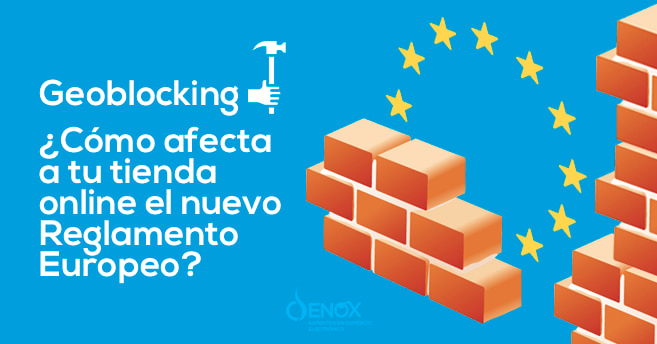 Geoblocking: como afecta a tu tienda online